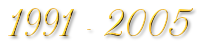 1991 - 2005