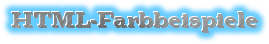 HTML-Farbbeispiele